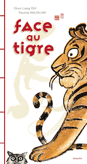 Face au tigre